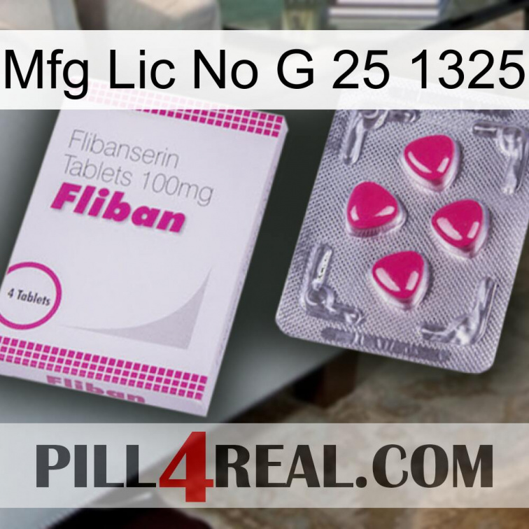 Mfg Lic No G 25 1325 32